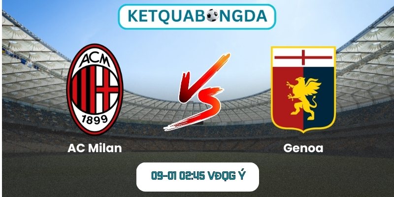 Soi kèo AC Milan vs Genoa